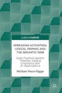 Spreading Activation, Lexical Priming and the Semantic Web