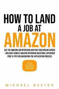 How to Land a Job at Amazon