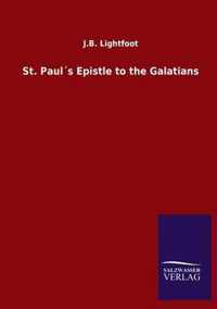 St. Pauls Epistle to the Galatians