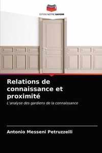 Relations de connaissance et proximite