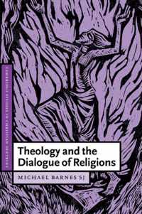 Theology and the Dialogue of Religions