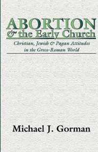 Abortion and the Early Church