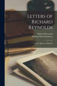 Letters of Richard Reynolds