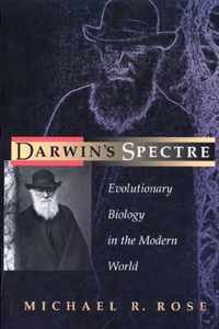 Darwin`s Spectre - Evolutionary Biology in the Modern World