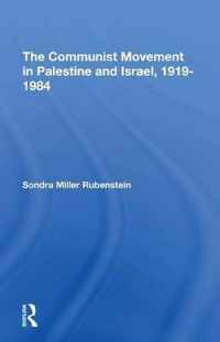 The Communist Movement In Palestine And Israel, 1919-1984