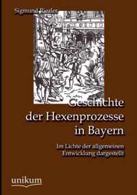 Geschichte der Hexenprozesse in Bayern