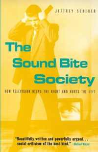 The Sound Bite Society