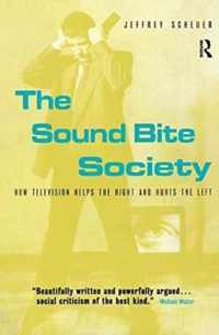 The Sound Bite Society