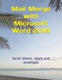 Mail Merge with Microsoft Word 2019