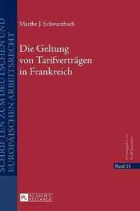 Die Geltung Von Tarifvertraegen in Frankreich