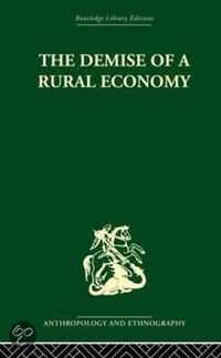 The Demise of a Rural Economy