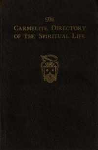 The Carmelite Directory of the Spiritual Life