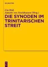 Die Synoden Im Trinitarischen Streit