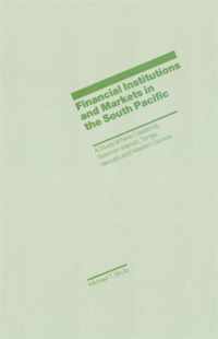 Financial Institutions and Markets in the South Pacific