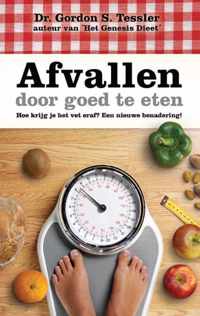 Afvallen door goed te eten