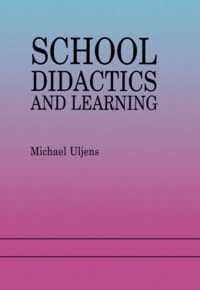 School Didactics And Learning