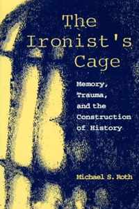 The Ironist's Cage