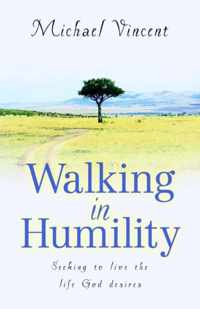 Walking In Humility