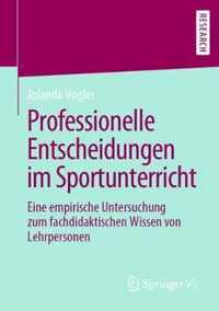 Professionelle Entscheidungen Im Sportunterricht