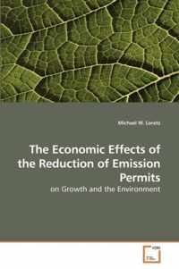 The Economic Effects of the Reduction of Emission Permits