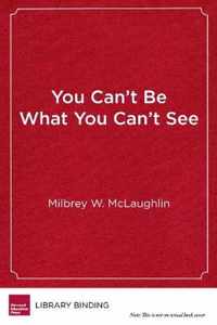 You Can't Be What You Can't See