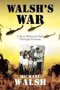 Walsh's War