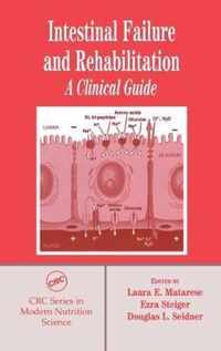 Intestinal Failure and Rehabilitation