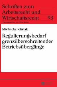 Regulierungsbedarf Grenzueberschreitender Betriebsuebergaenge