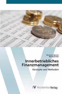 Innerbetriebliches Finanzmanagement