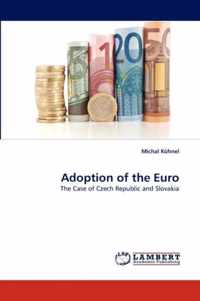 Adoption of the Euro