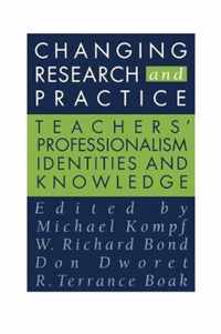 Changing Research and Practice