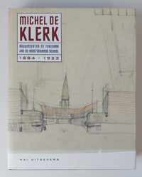 Michel De Klerk Ned.Ed. 1884-1923