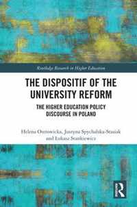 The Dispositif of the University Reform