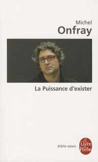 La Puissance D'Exister