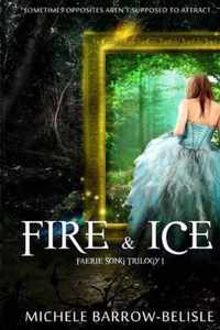 Fire and Ice