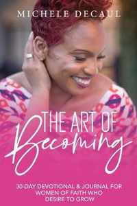 The Art of Becoming