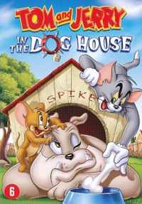 Tom & Jerry - In The Dog House