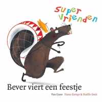 Supervrienden - Bever Viert Een Feestje