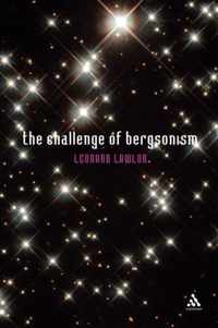 The Challenge of Bergsonism