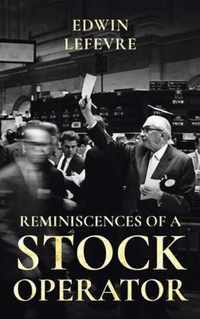 Reminiscences of a Stock Operator