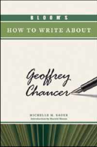 Bloom's How to Write About Geoffrey Chaucer