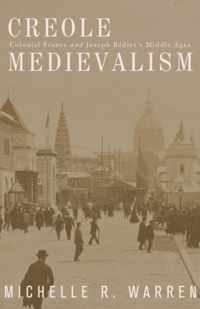 Creole Medievalism