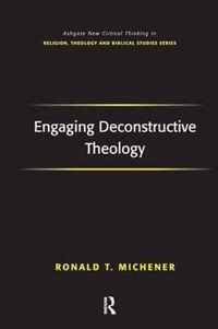 Engaging Deconstructive Theology