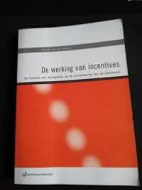 De werking van Incentives