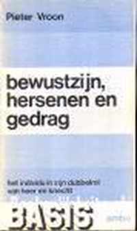 Bewustzyn hersenen en gedrag