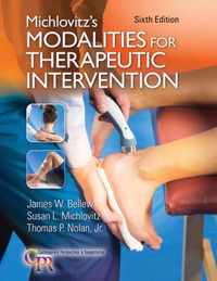 Michlovitz'S Modalities for Therapeutic Intervention 6e