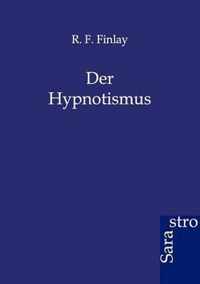 Der Hypnotismus