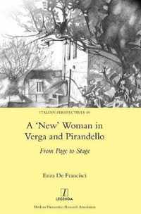 A 'New' Woman in Verga and Pirandello