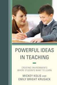 Powerful Ideas in Teaching