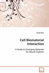 Cell Biomaterial Interaction